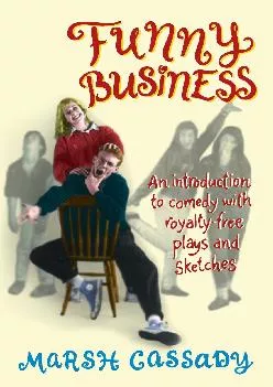 DOWNLOAD  Funny Business An Introduction to Comedy