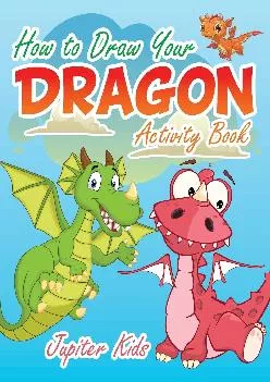 DOWNLOAD  How to Draw Your Dragon Activity Book