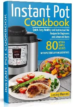 DOWNLOAD  Instant Pot Cookbook Quick Easy Healthy