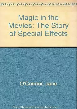 DOWNLOAD  Magic in the Movies The Story of Special