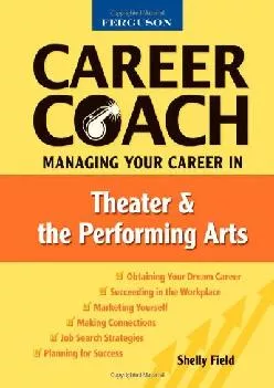DOWNLOAD  Managing Your Career in Theater and the