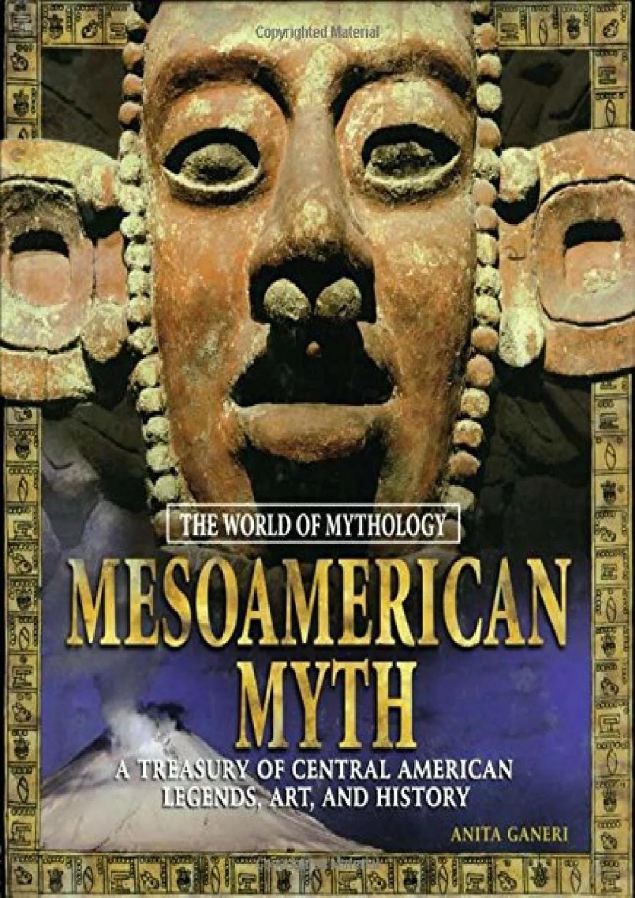 PDF-DOWNLOAD Mesoamerican Myth A Treasury of Central