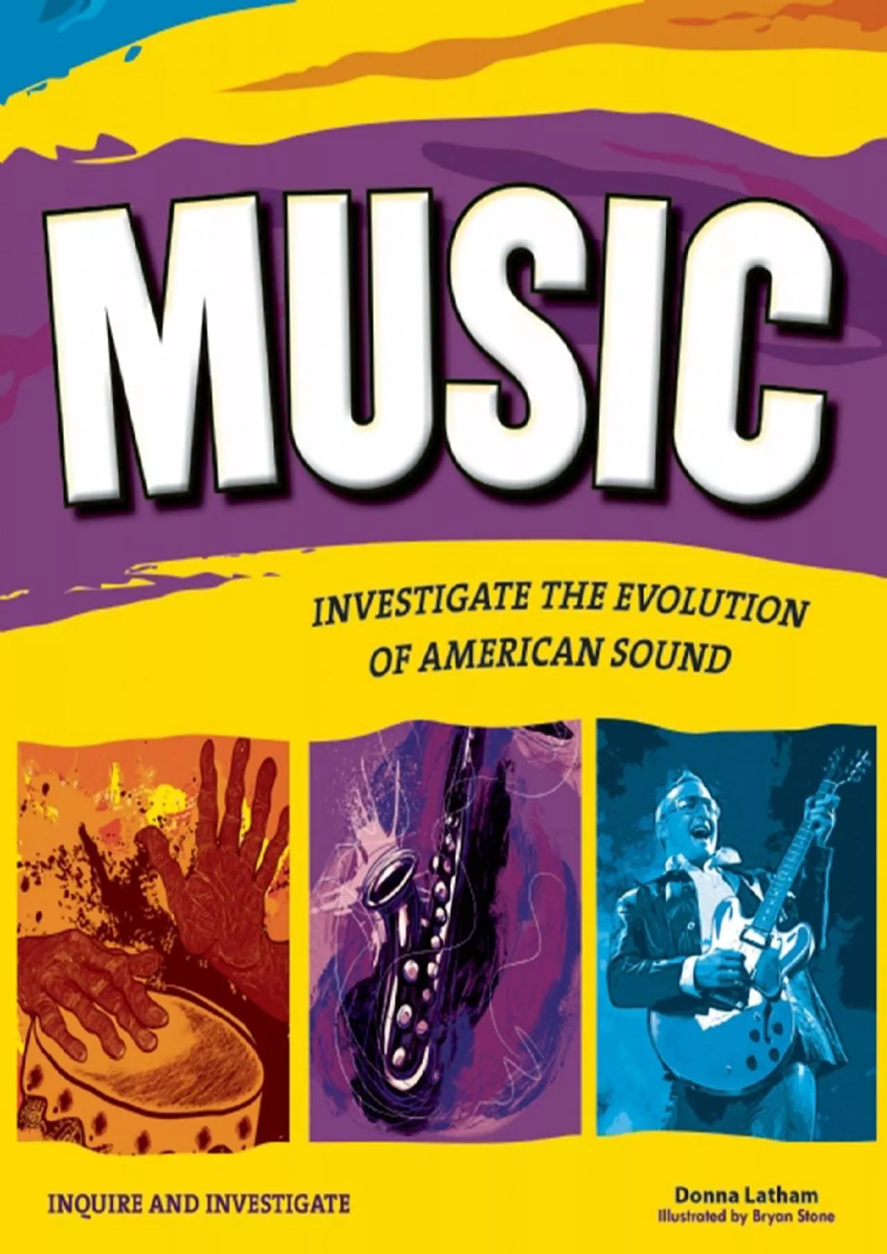 PDF-DOWNLOAD Music INVESTIGATE THE EVOLUTION OF AMERICAN