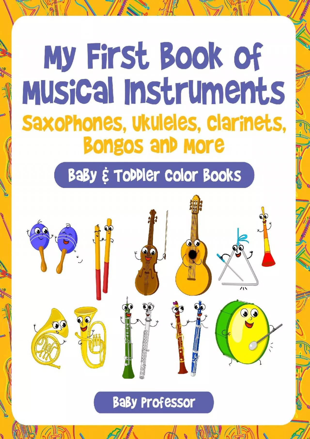 PDF-DOWNLOAD My First Book of Musical Instruments