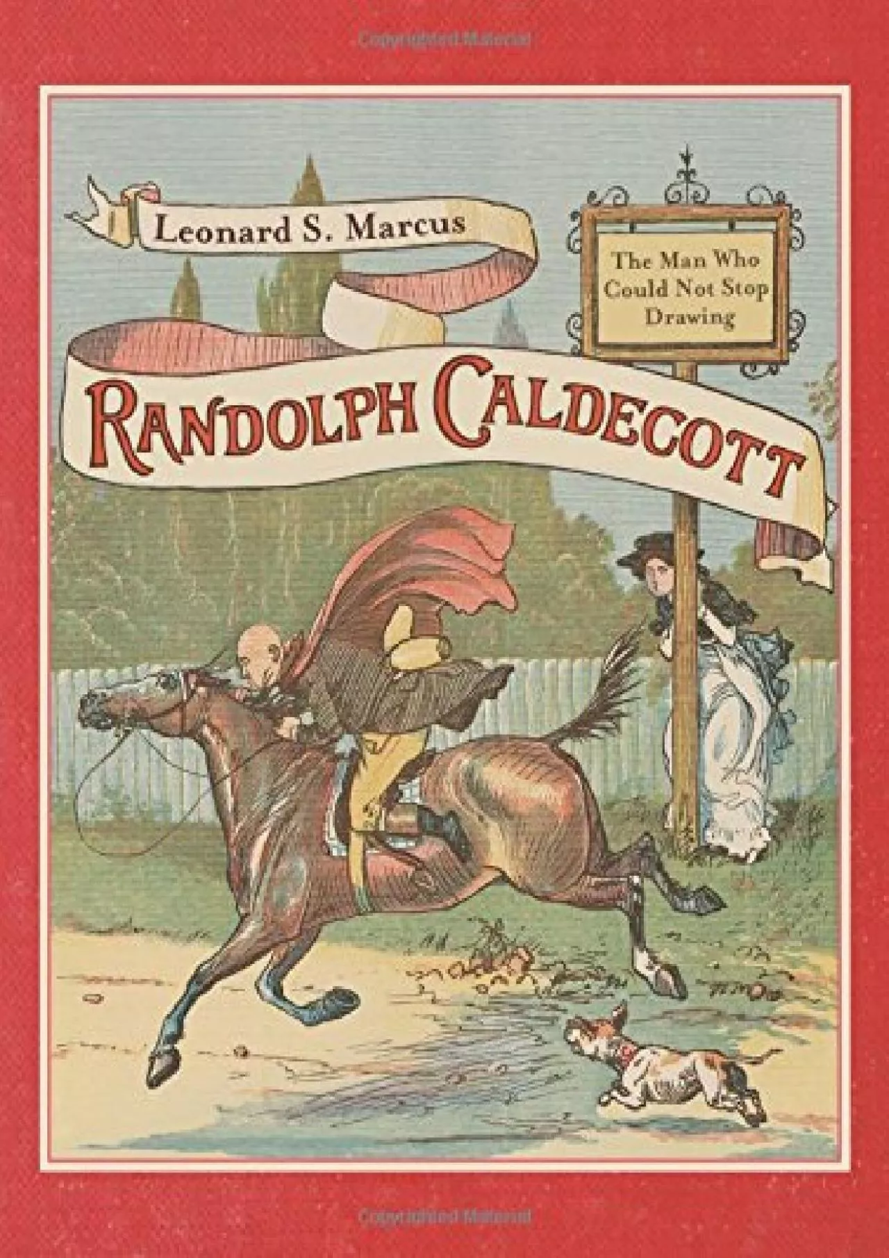 PDF-DOWNLOAD Randolph Caldecott The Man Who Could Not