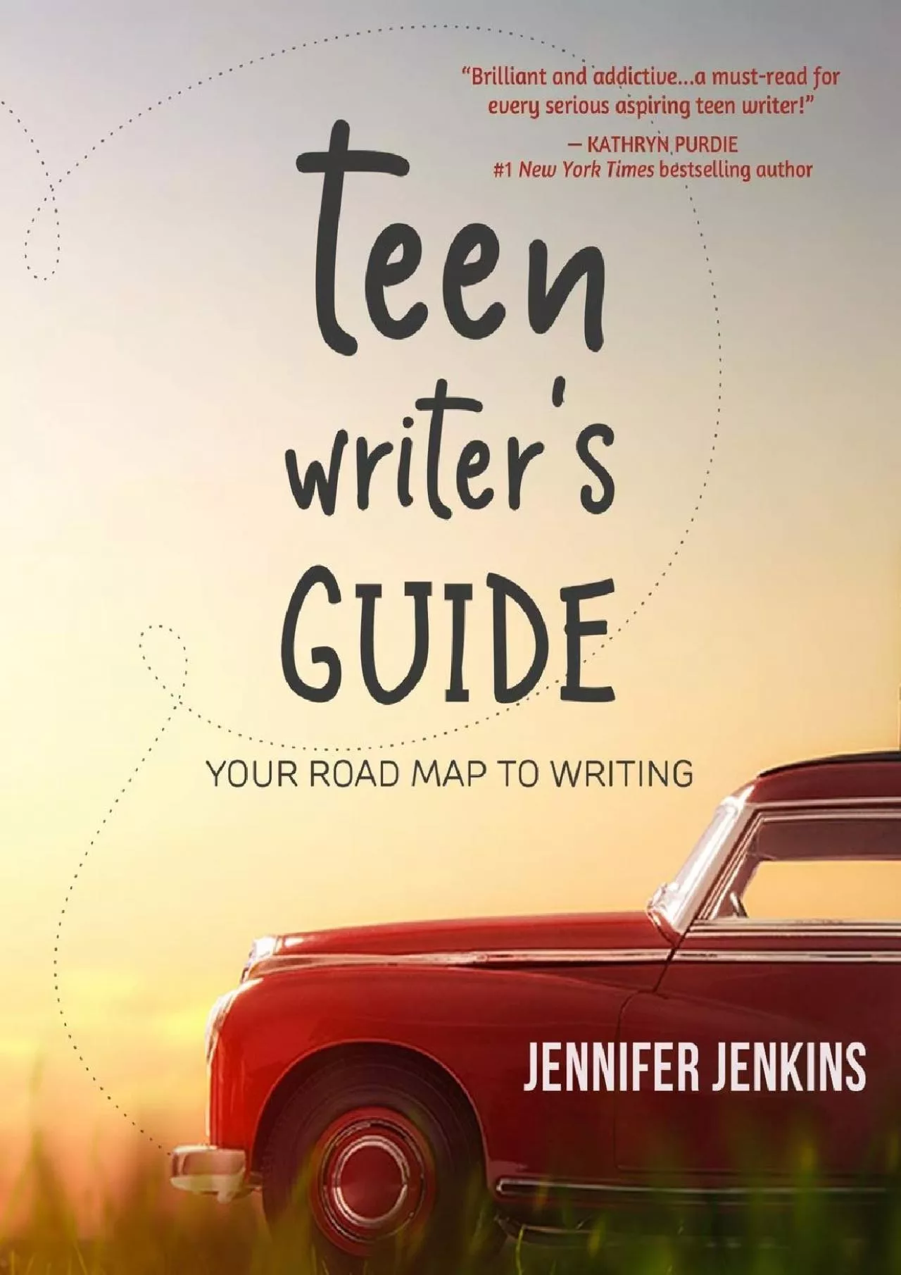 PDF-DOWNLOAD Teen Writer s Guide Your Road Map to Writing