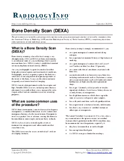 Bone density scanning also called dualenergy xray absorptiometry DXA
