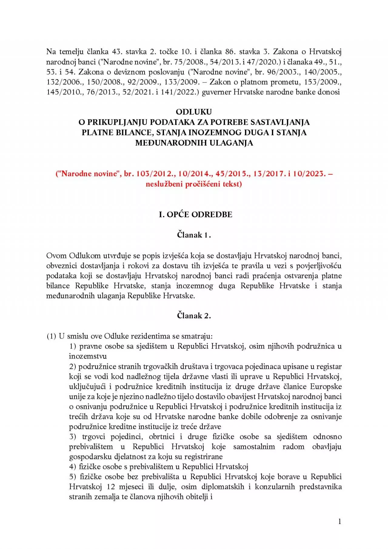 PDF-Na temelju lanka 43 stavka 2 toke 9 i lanka 86 stavka 3 Zakona o Hrvat