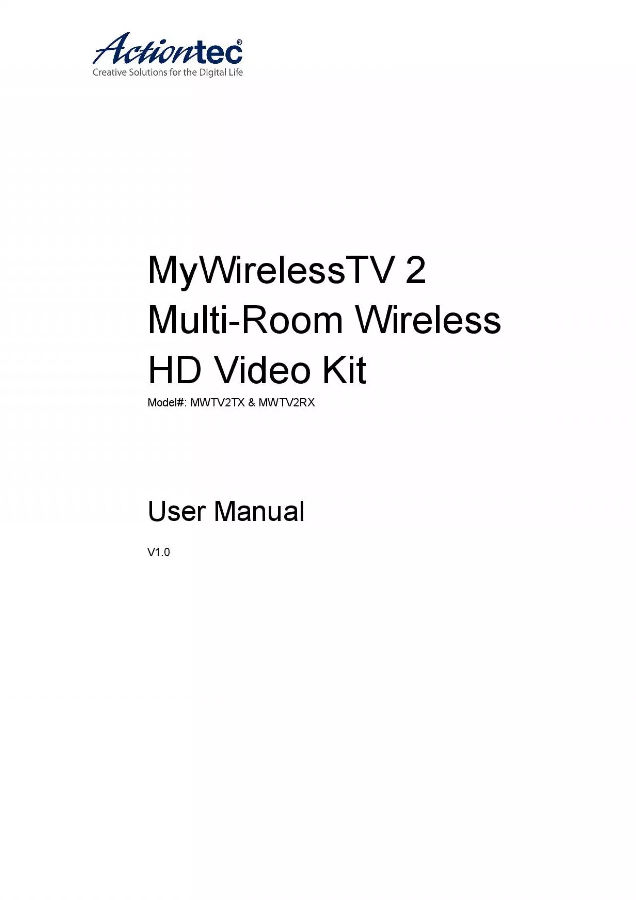 PDF-MyWirelessTV 2MultiRoom Wireless HD Video KitModel MWTV2TX MWTV2RXUse