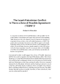 The IsraeliPalestinian Con31ict Is There a Zone of Possible Agreement