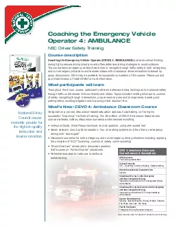 Coaching the Emergency Vehicle Operator CEVO 4 AMBULANCE promotes crit