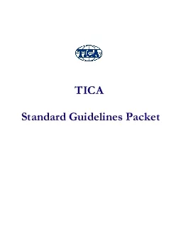 TICA STANDARD GUIDELINES PACKETPurpose of StandardsAll standards shoul