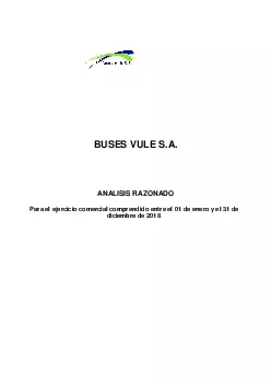 BUSES VULE SA ANALISIS RAZONADO  Para el ejercicio comercial comprendi