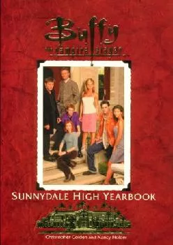 DOWNLOAD  The Sunnydale High Yearbook Buffy The Vampire