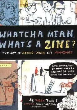 DOWNLOAD  Whatcha Mean What s a Zine