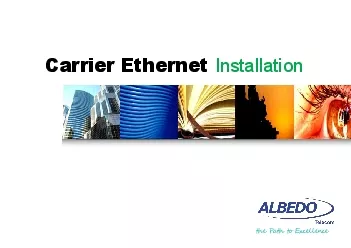 the Path to ExcellenceCarrier Ethernet Installation