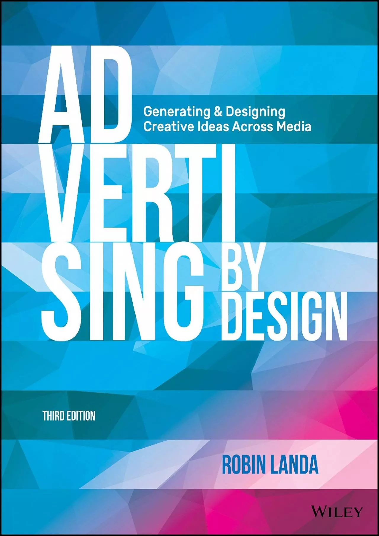 PDF-[DOWNLOAD] - Advertising by Design: Generating and Designing Creative Ideas Across Media