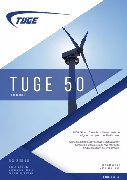 TUGE 50 is a Class 1 small wind turbine designed and produced in Eston