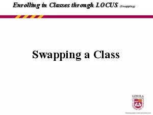 Enrolling in Classes through LOCUS