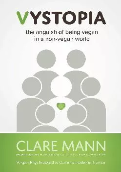 [DOWNLOAD] Vystopia: the anguish of being vegan in a non-vegan world