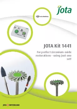 JOTA Kit 1441 For perfect zirconium oxide restorations  using just on