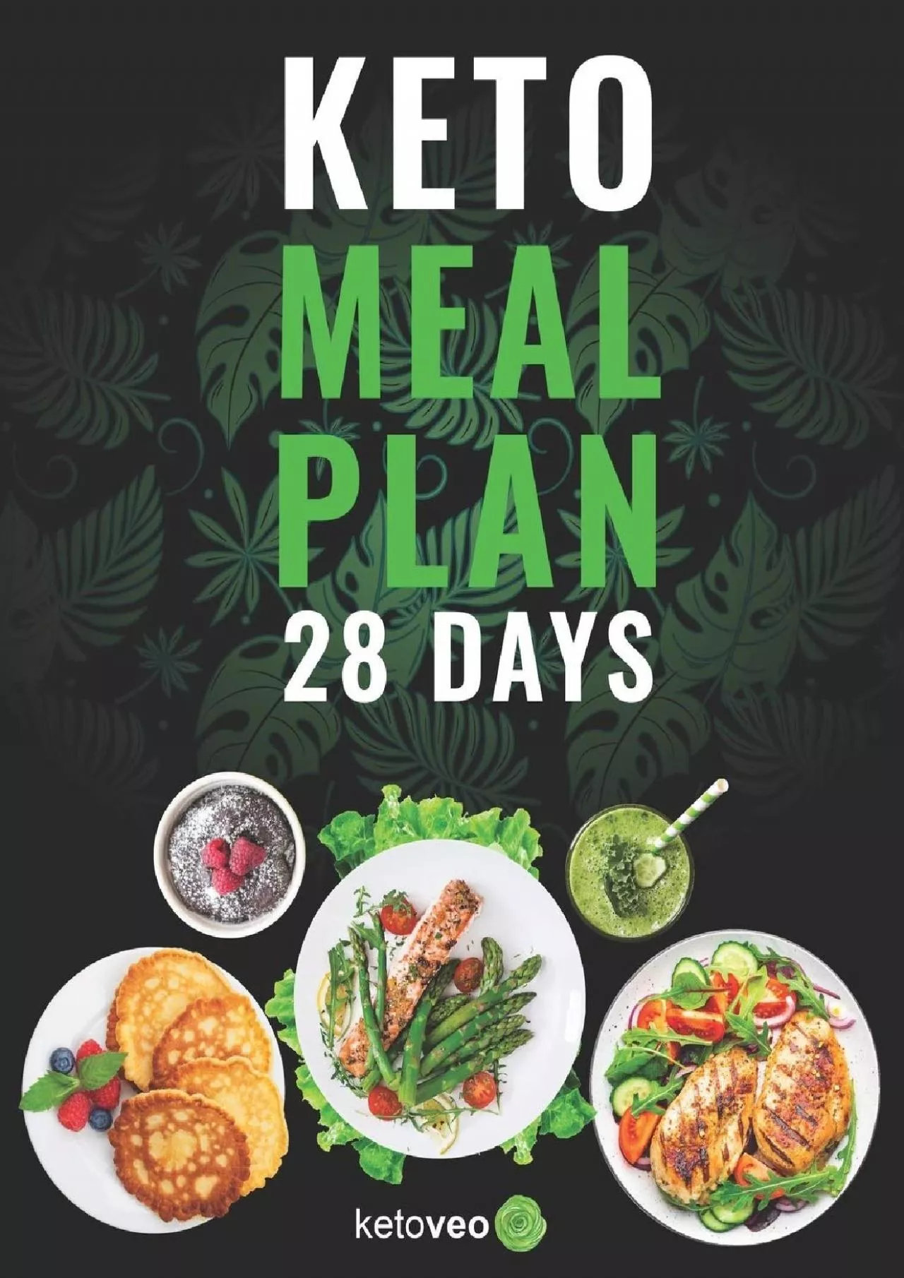 PDF-[READ] Keto Meal Plan 28 Days: For Women and Men On Ketogenic Diet - Easy Keto Recipe