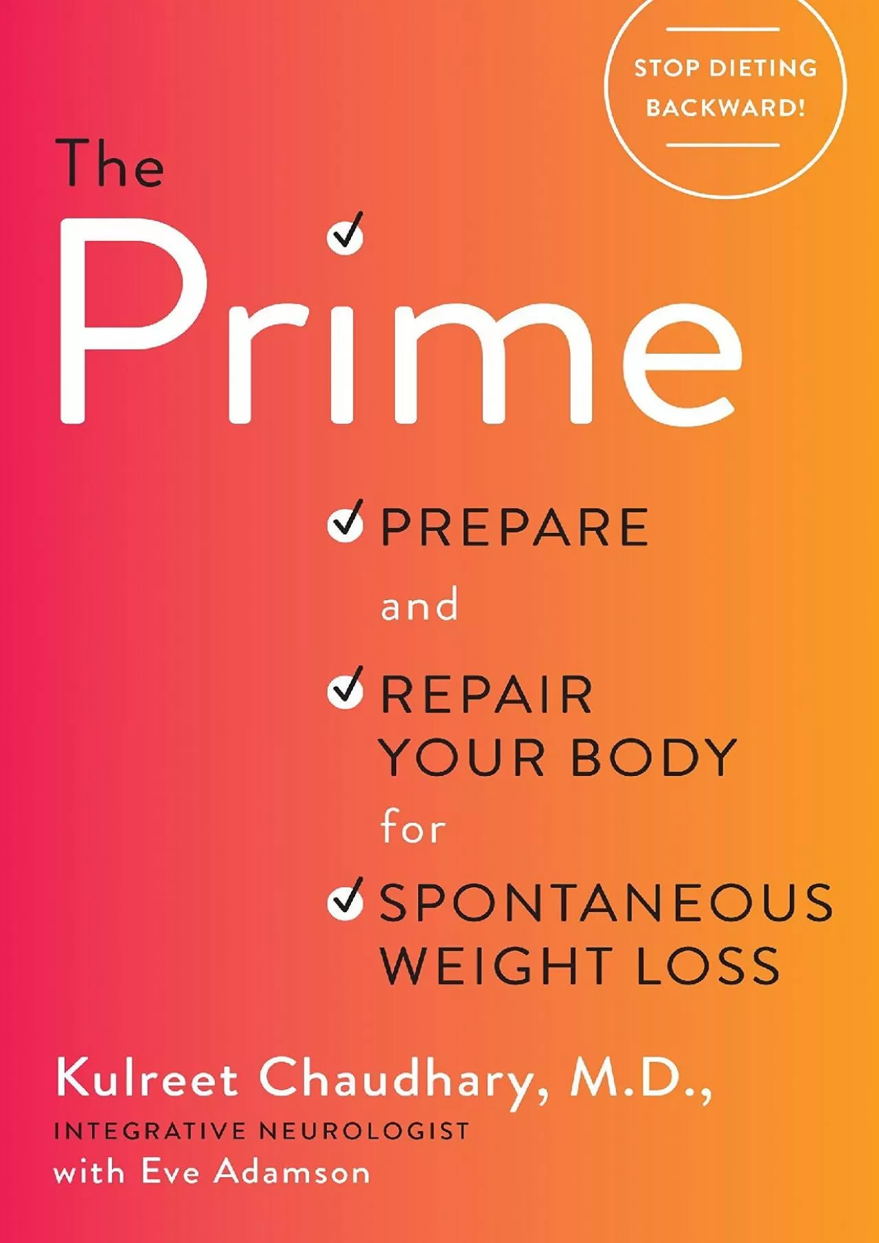 PDF-[READ] The Prime: Prepare and Repair Your Body for Spontaneous Weight Loss