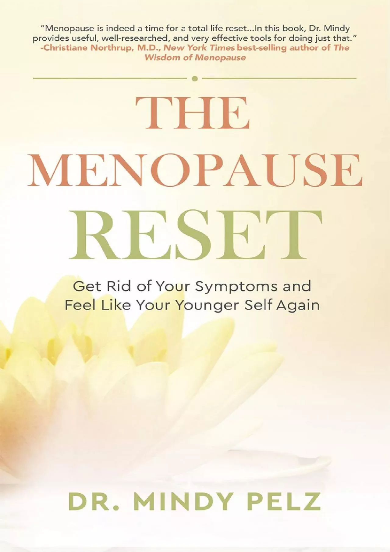 PDF-[READ] The Menopause Reset: Get Rid of Your Symptoms and Feel Like Your Younger Self Again