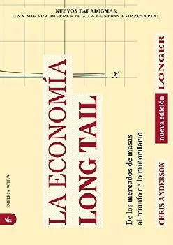 [EBOOK] -  La economía Long Tail (Nuevos paradigmas) (Spanish Edition)
