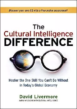 [EPUB] -  The Cultural Intelligence Difference: Master the One Skill You Can\'t Do Without
