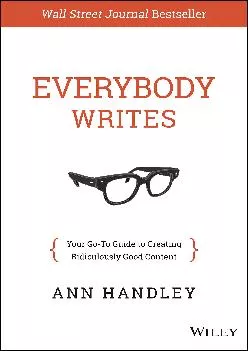 [EPUB] -  Everybody Writes: Your Go-To Guide to Creating Ridiculously Good Content