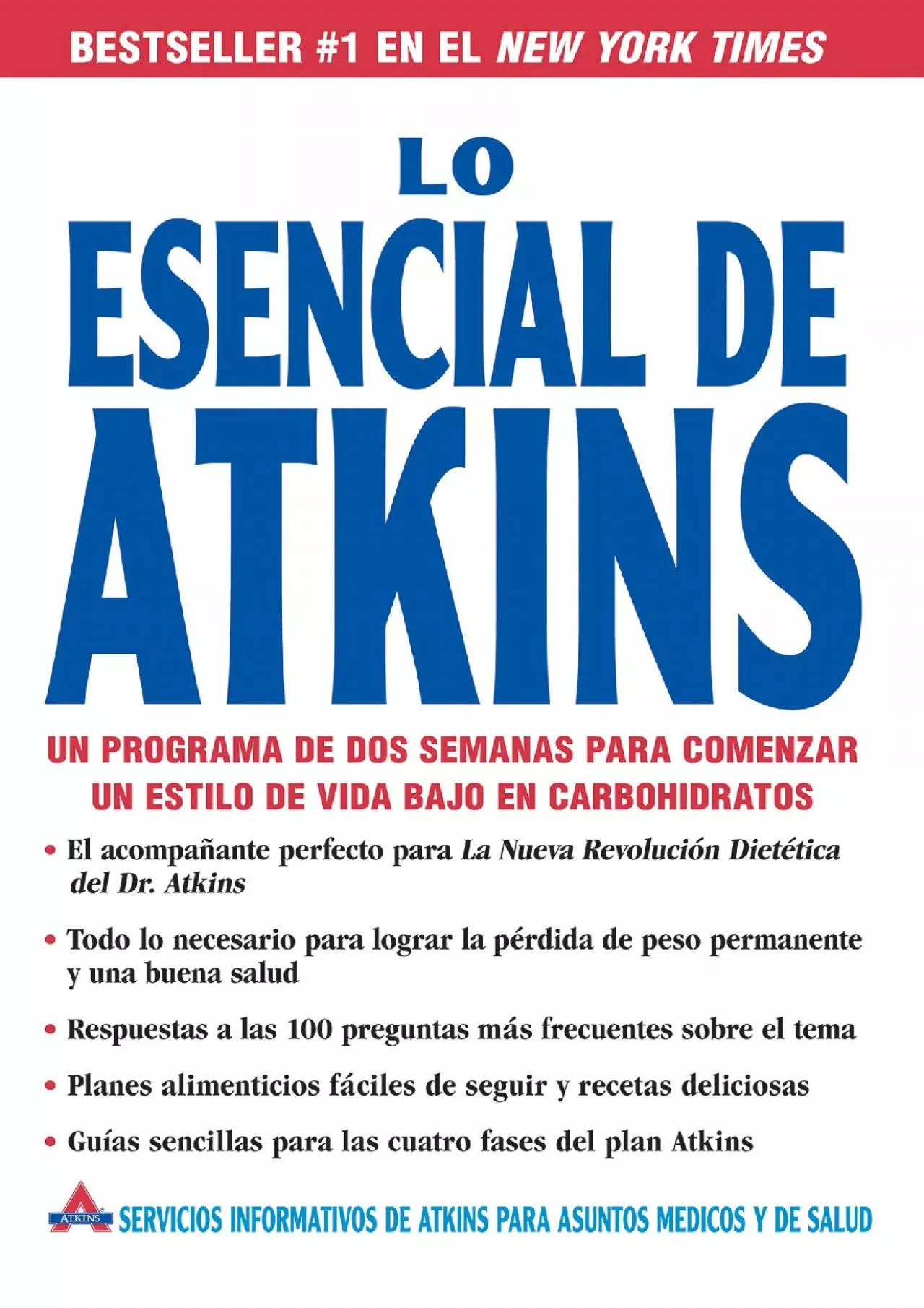 PDF-[DOWNLOAD] Lo Esencial de Atkins: Un programa de dos semanas para comenzar un estilo de