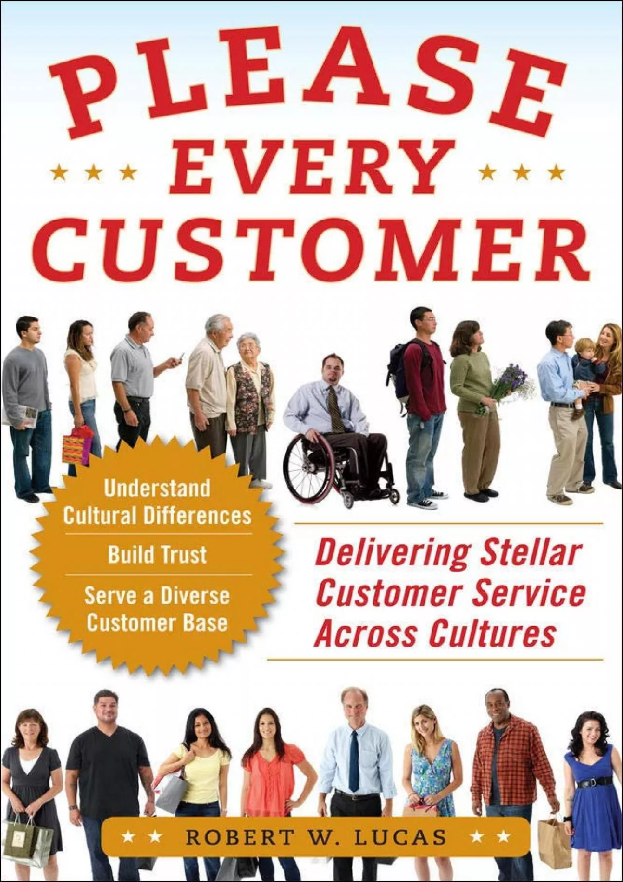 PDF-[EPUB] - Please Every Customer: Delivering Stellar Customer Service Across Cultures