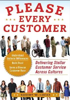 [EPUB] -  Please Every Customer: Delivering Stellar Customer Service Across Cultures