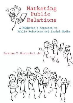 [EBOOK] -  Marketing Public Relations: A Marketer\'s Approach to Public Relations and Social Media