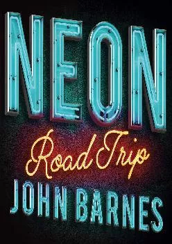 [DOWNLOAD] -  Neon Road Trip