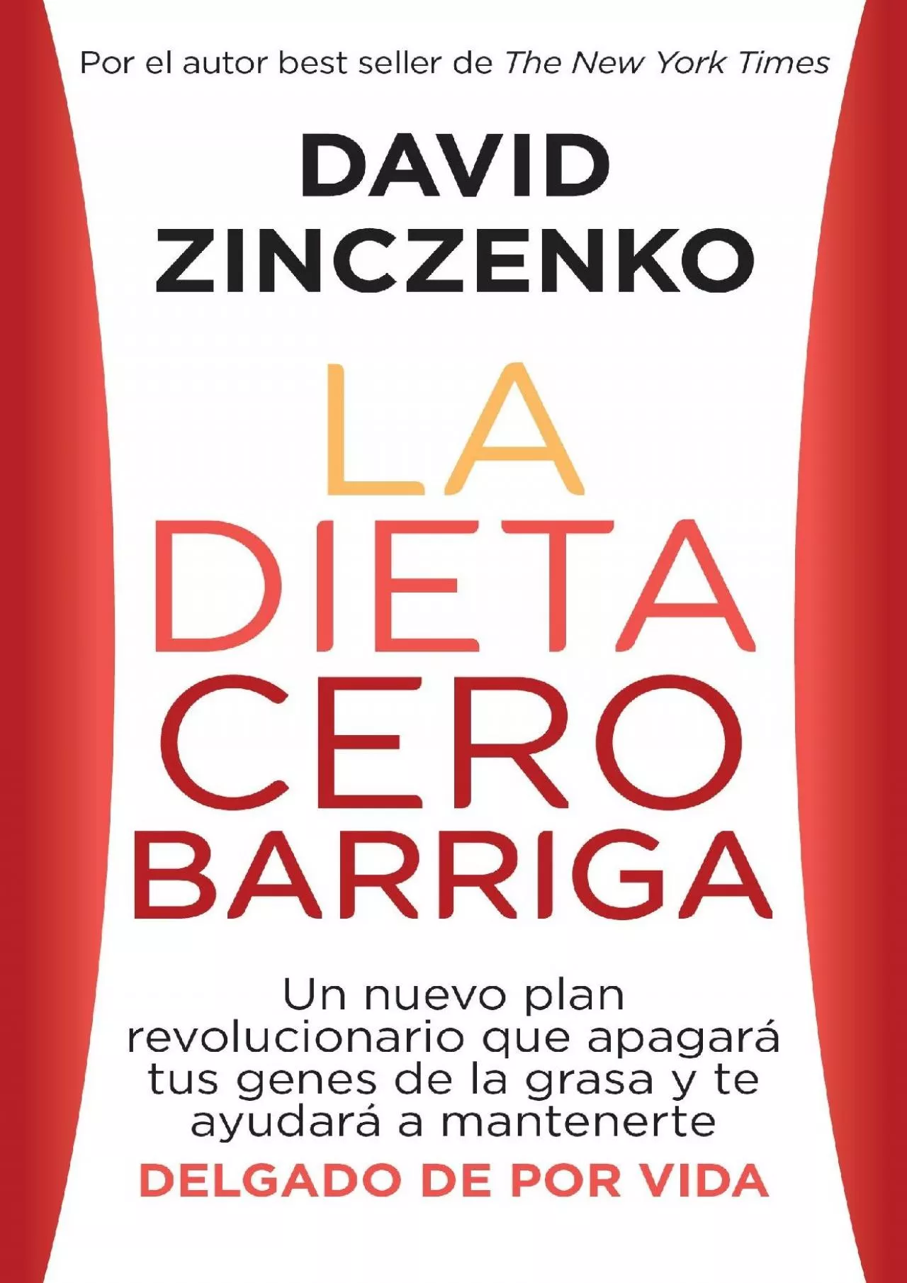 PDF-[READ] La dieta cero barriga: Zero Belly Diet - Spanish-language ed (Spanish Edition)