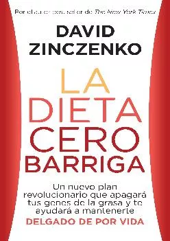 [READ] La dieta cero barriga: Zero Belly Diet - Spanish-language ed (Spanish Edition)