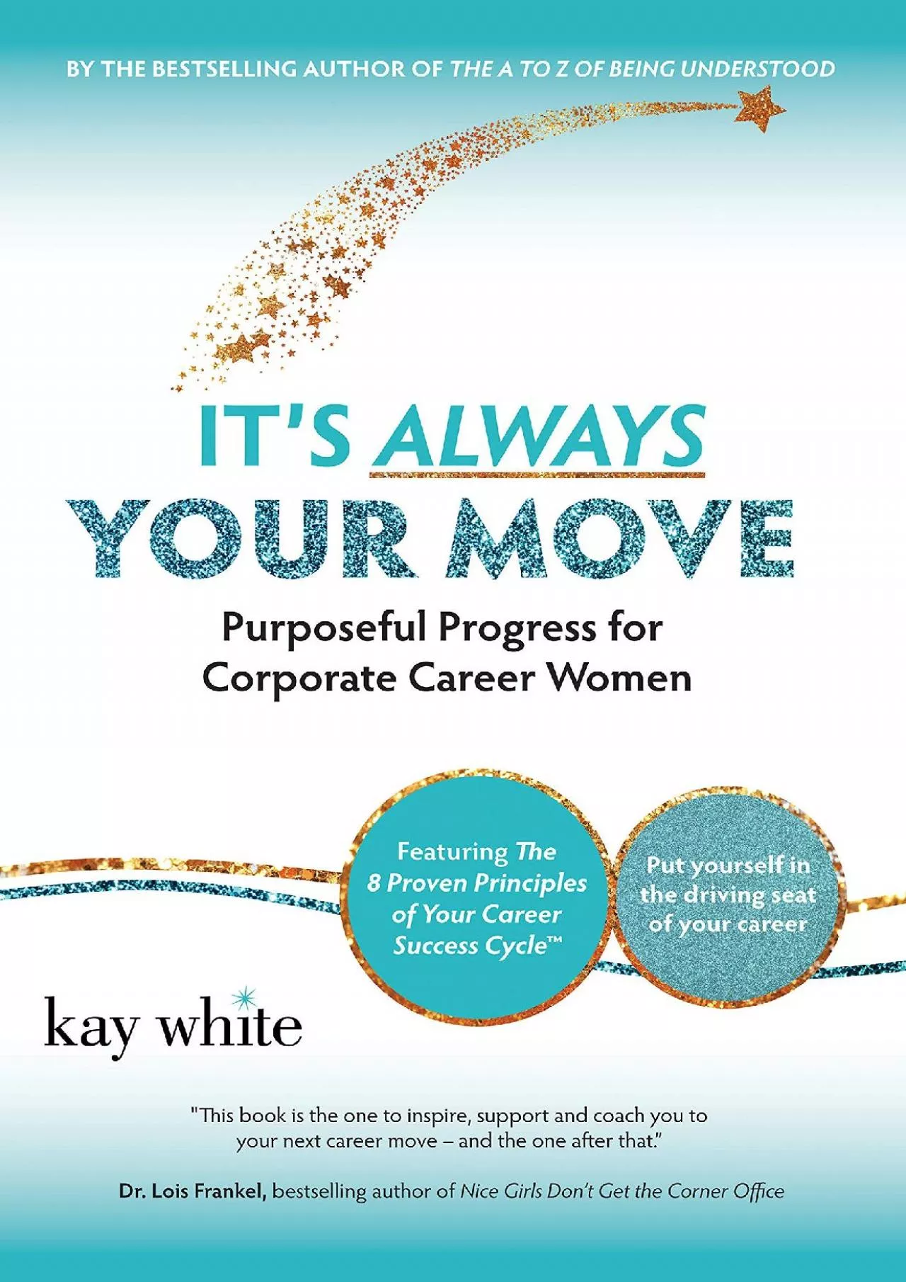 PDF-[DOWNLOAD] - It\'s Always Your Move: Purposeful Progress for Corporate Career Women