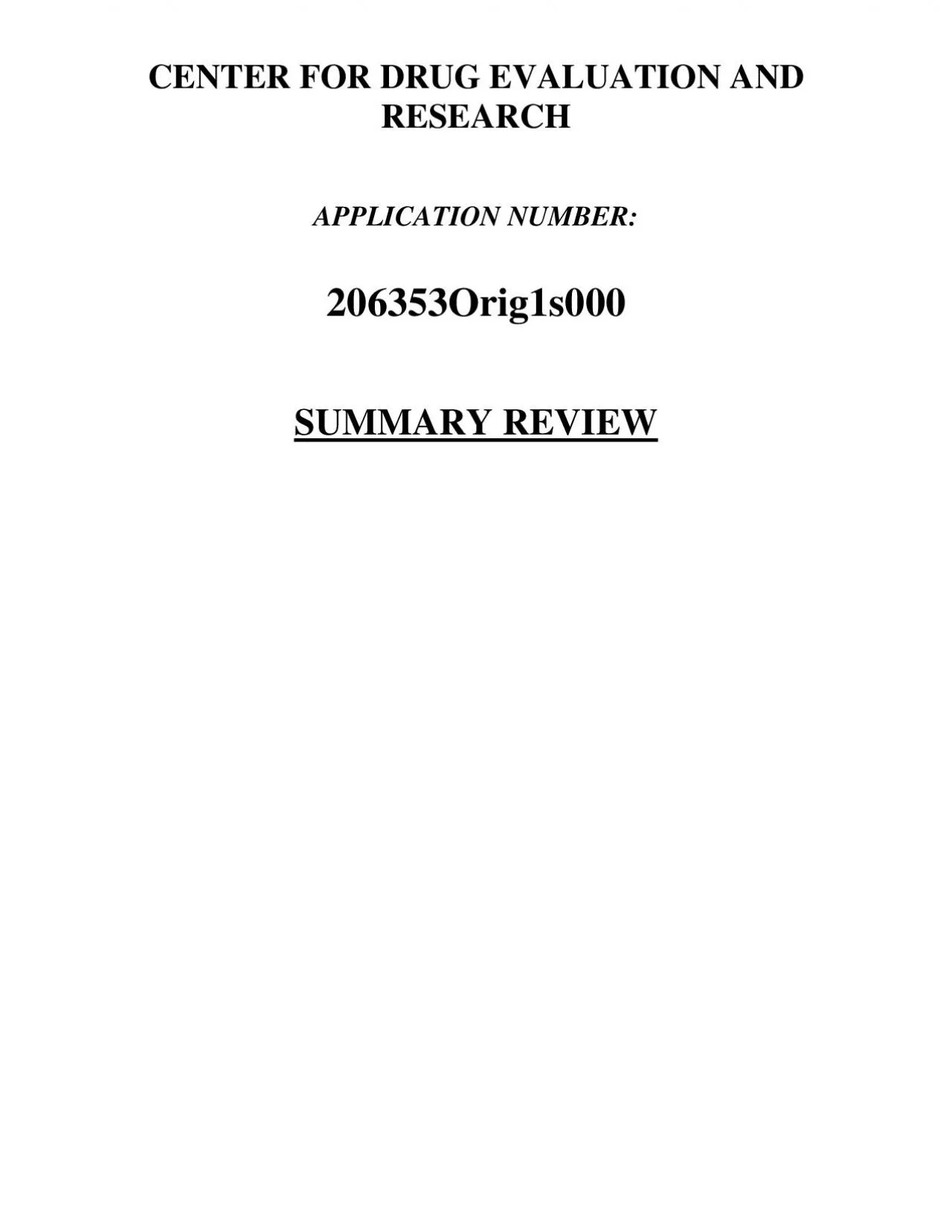 PDF-CENTER FOR DRUG EVALUATION AND RESEARCH APPLICATION NUMBER SUMMARY