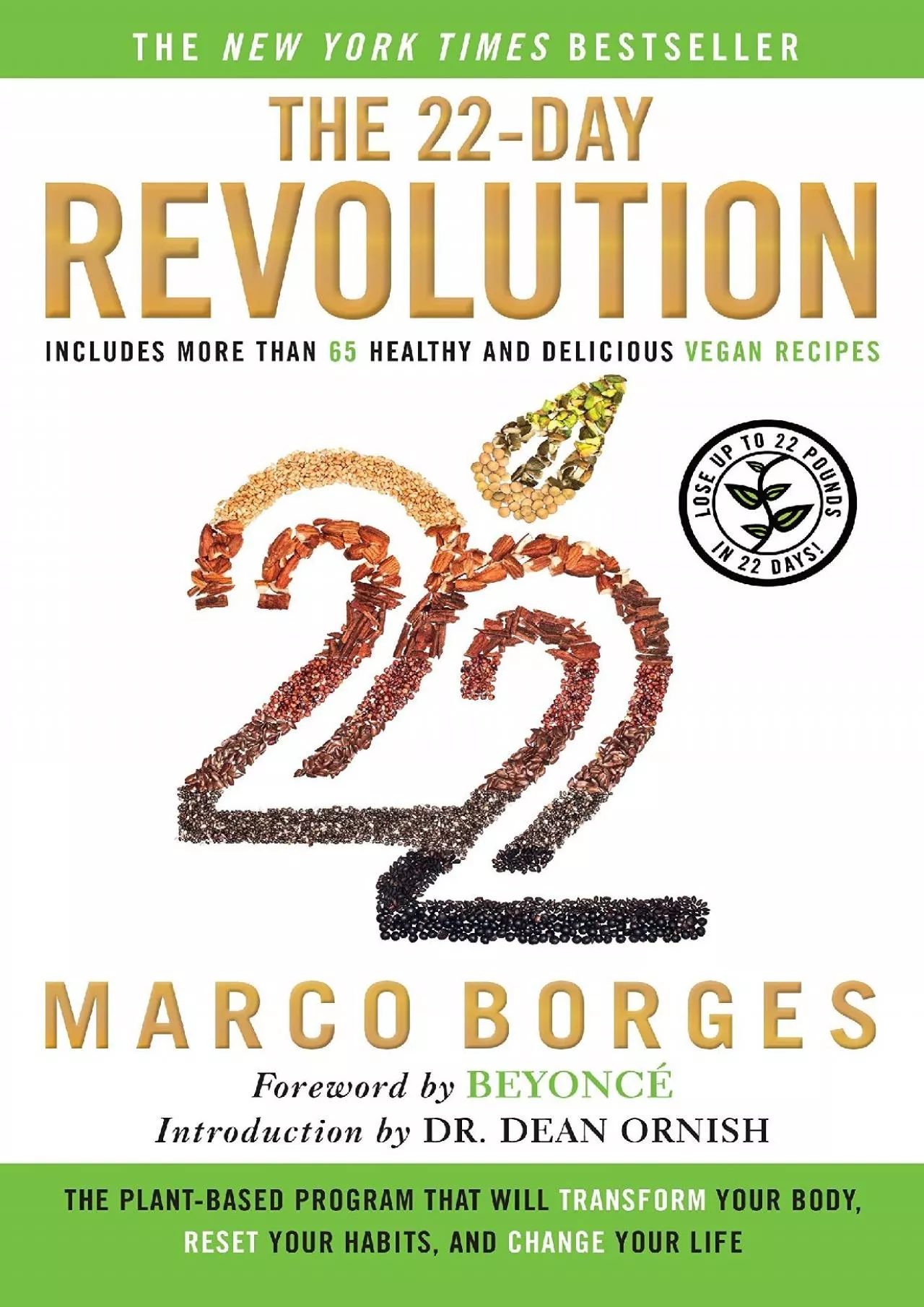 PDF-[DOWNLOAD] The 22-Day Revolution: The Plant-Based Program That Will Transform Your Body,