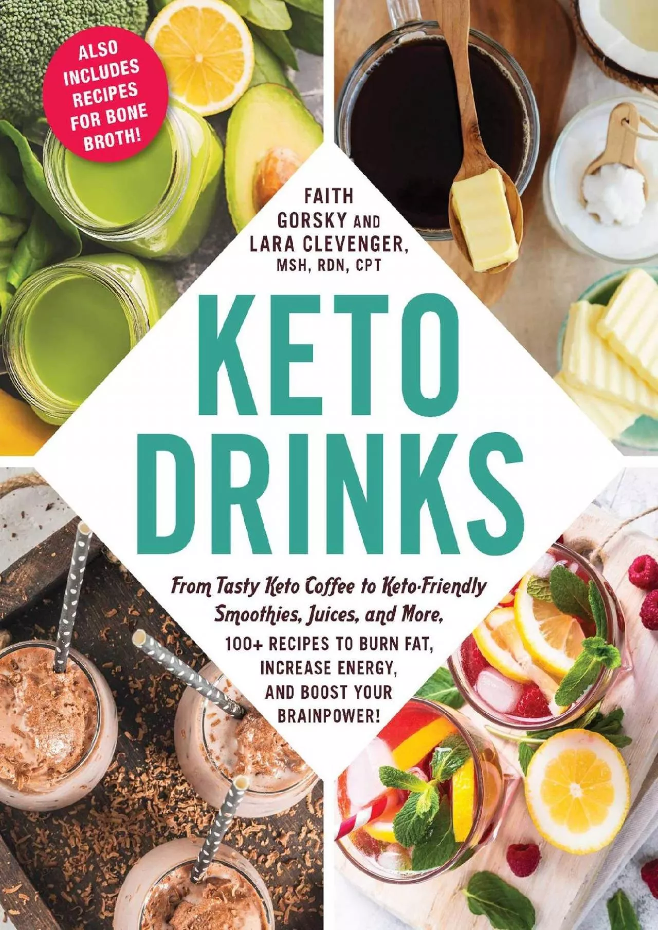 PDF-[DOWNLOAD] Keto Drinks: From Tasty Keto Coffee to Keto-Friendly Smoothies, Juices, and