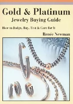 [EPUB] -  Gold & Platinum Jewelry Buying Guide