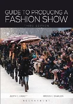 [EPUB] -  Guide to Producing a Fashion Show: Studio Access Card