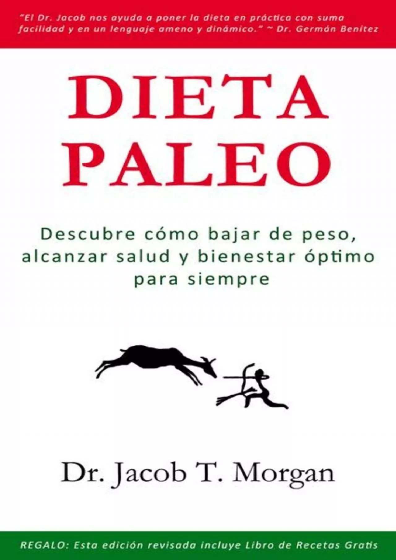 PDF-Dieta Paleo: Descubre cómo bajar de peso, alcanzar salud y bienestar óptimo para siempre