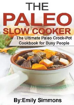 [EBOOK] The Paleo Slow Cooker