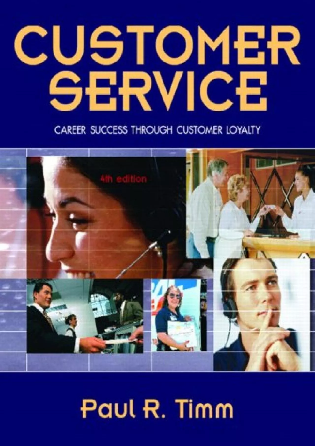 PDF-[DOWNLOAD] - Customer Service: Career Success Through Customer Loyalty