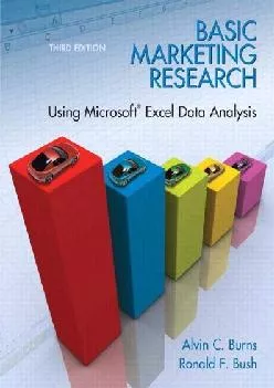 [READ] -  Basic Marketing Research: Using Microsoft Excel Data Analysis, 3rd Edition