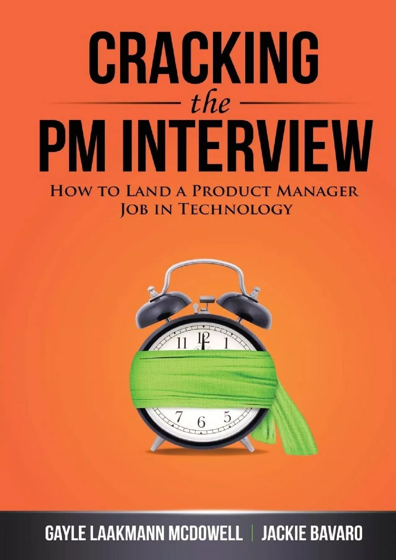 PDF-[READ] - Cracking the PM Interview: How to Land a Product Manager Job in Technology (Cracking