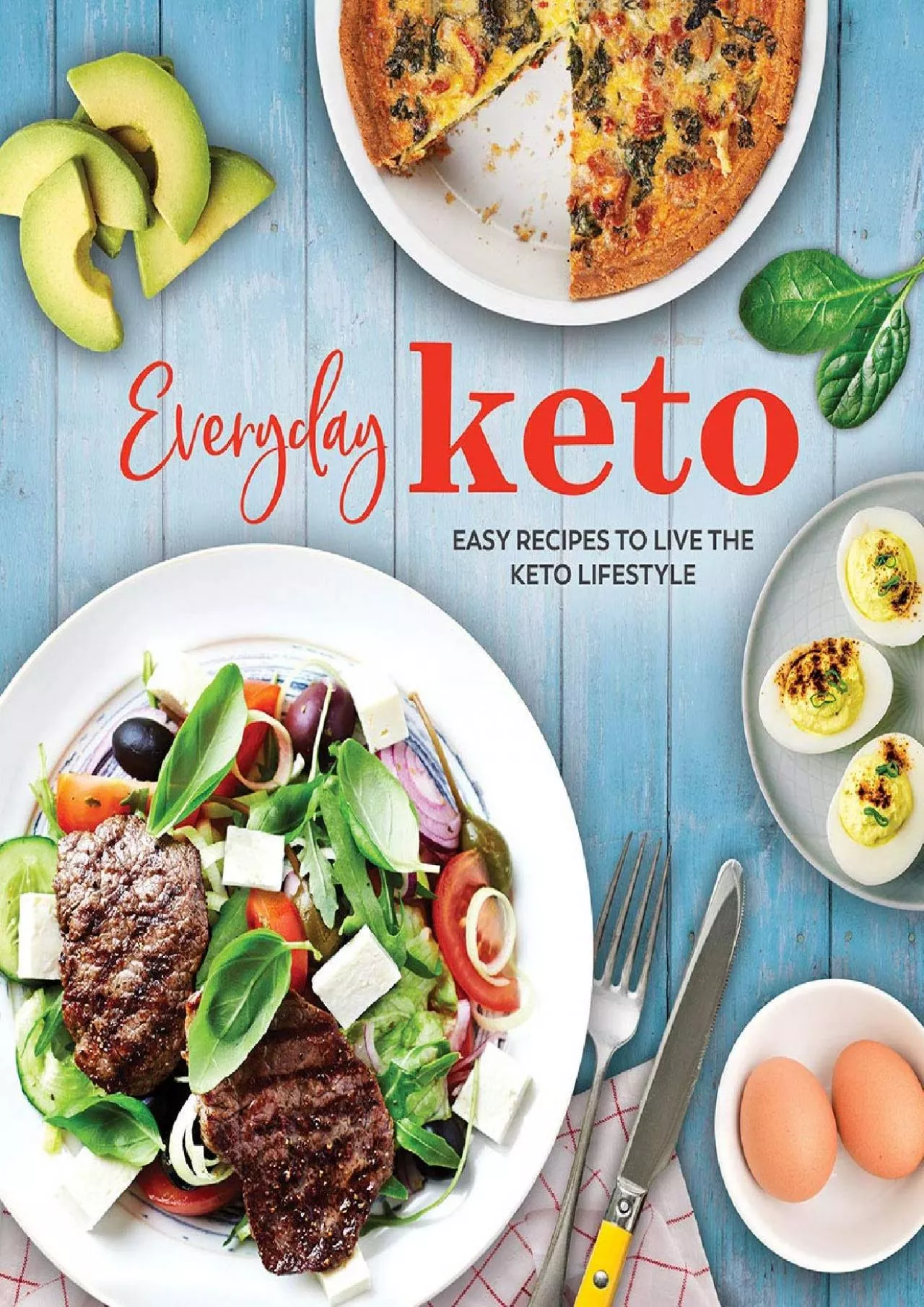 PDF-Everyday Keto: Easy Recipes to Live the Keto Lifestyle